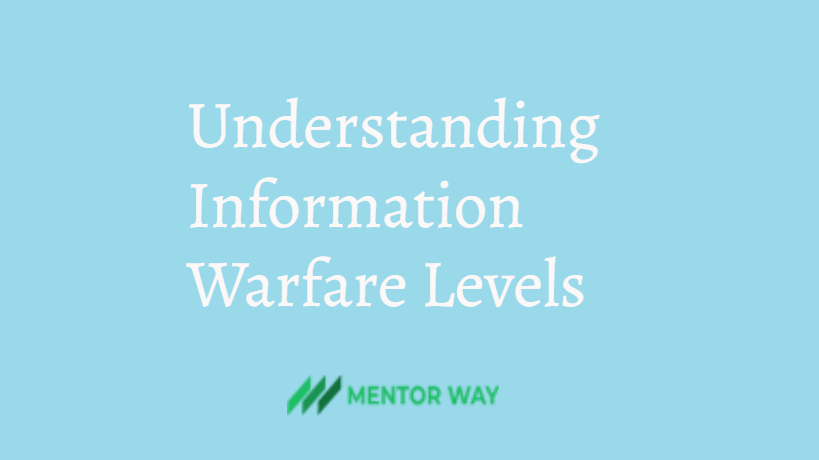 Understanding Information Warfare Levels