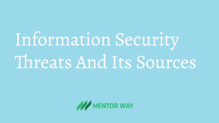 Information Security Threats And Its Sources