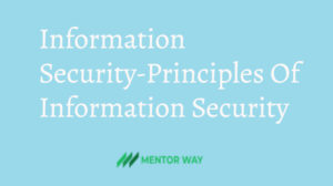 Information Security-Principles Of Information Security