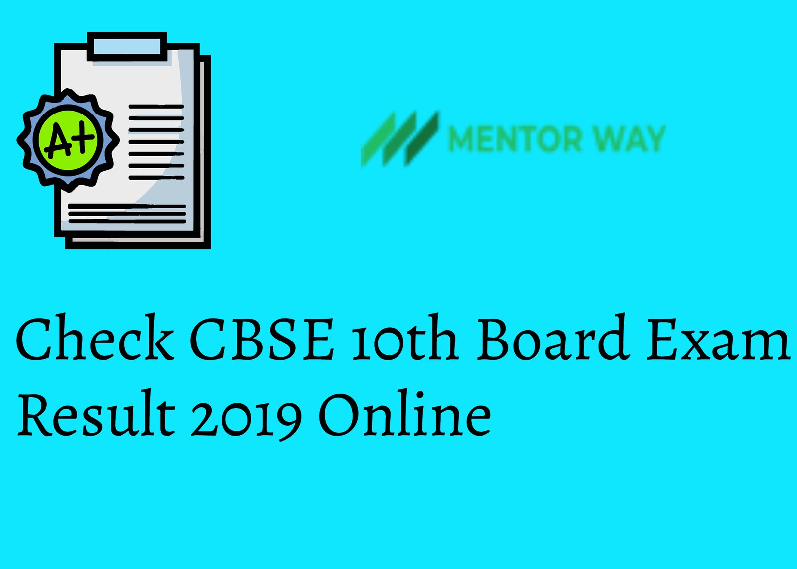 Check CBSE 10th Board Exam Result 2019 Online