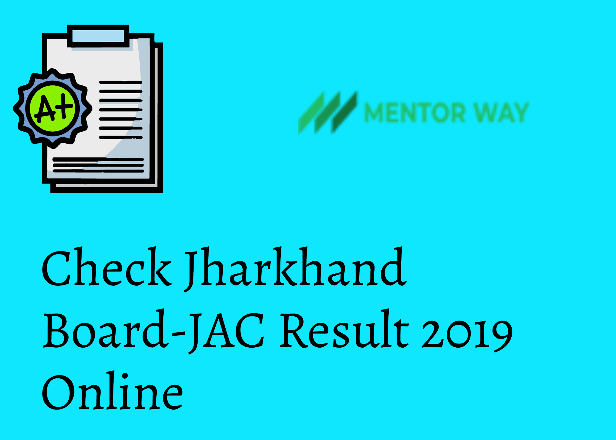 Check Jharkhand Board-JAC Result 2019 Online