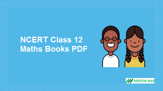 NCERT Class 12 Maths Books