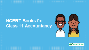 NCERT Books for Class 11 Accountancy PDF Download