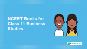 NCERT Books for Class 11 Business Studies PDF Download