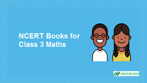 NCERT Books for Class 3 Maths PDF Download