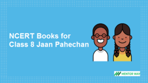NCERT Books for Class 8 Jaan Pahechan PDF Download