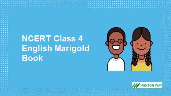 NCERT Class 4 English Marigold Book PDF Download