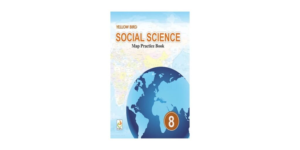 Map Practice Book Class 8