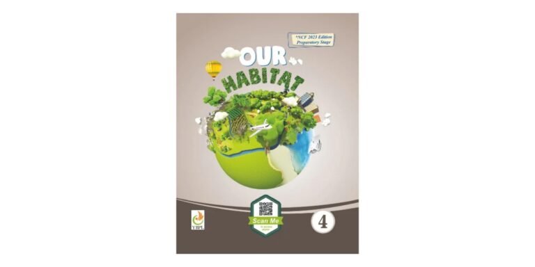 Our Habitat EVS Class 4